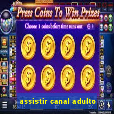 assistir canal adulto